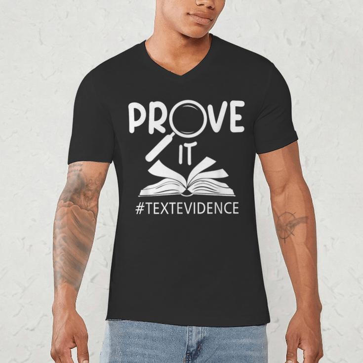 Prove It Text Evidences Reading Teacher First Day Of School Men's V-Neck T-Shirt, novelty gifts, funny gifts