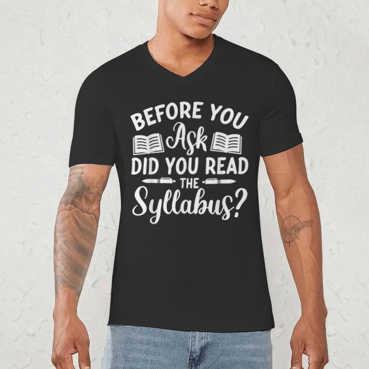 Did You Read The Syllabus Shirt Teacher Men Women Men's V-Neck T-Shirt, novelty gifts, funny gifts Did You Read The Syllabus Shirt Teacher Men Women Men's V-Neck T-Shirt, novelty gifts, funny gifts