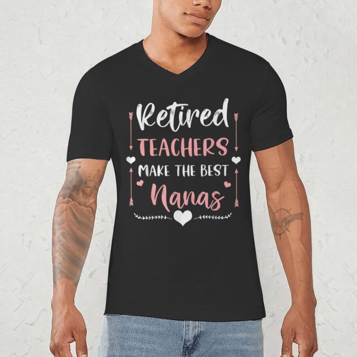 Retired Teachers Make The Best Nanas Cute G Ma Nana Grandma Men's V-Neck T-Shirt, novelty gifts, funny gifts Retired Teachers Make The Best Nanas Cute G Ma Nana Grandma Men's V-Neck T-Shirt, novelty gifts, funny gifts