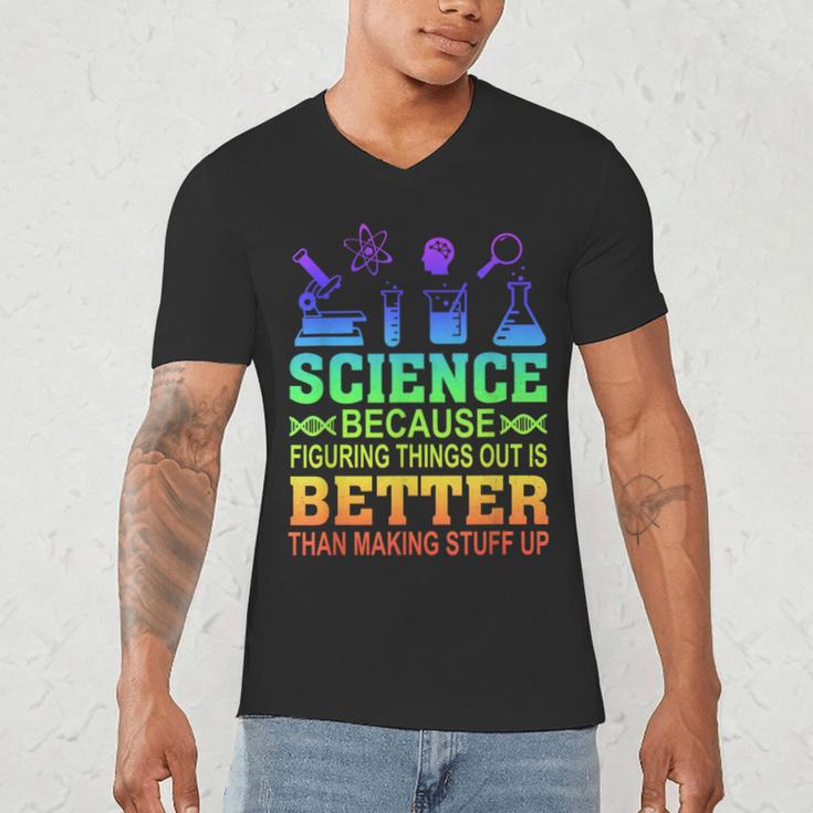 Science Teacher Because Figuring Things Out Is Better Than Men's V-Neck T-Shirt, novelty gifts, funny gifts