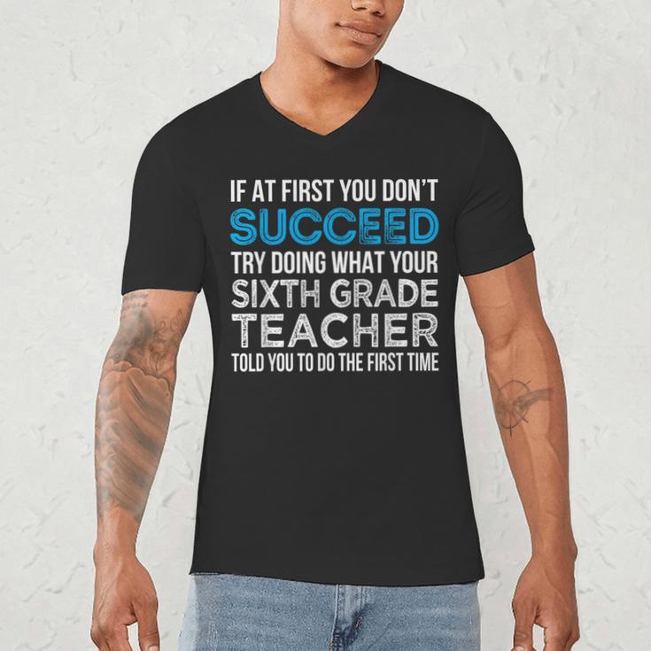 Sixth Grade Teacher 6th Grade Teacher T-Shirt Men's V-Neck T-Shirt, novelty gifts, funny gifts Sixth Grade Teacher 6th Grade Teacher T-Shirt Men's V-Neck T-Shirt, novelty gifts, funny gifts