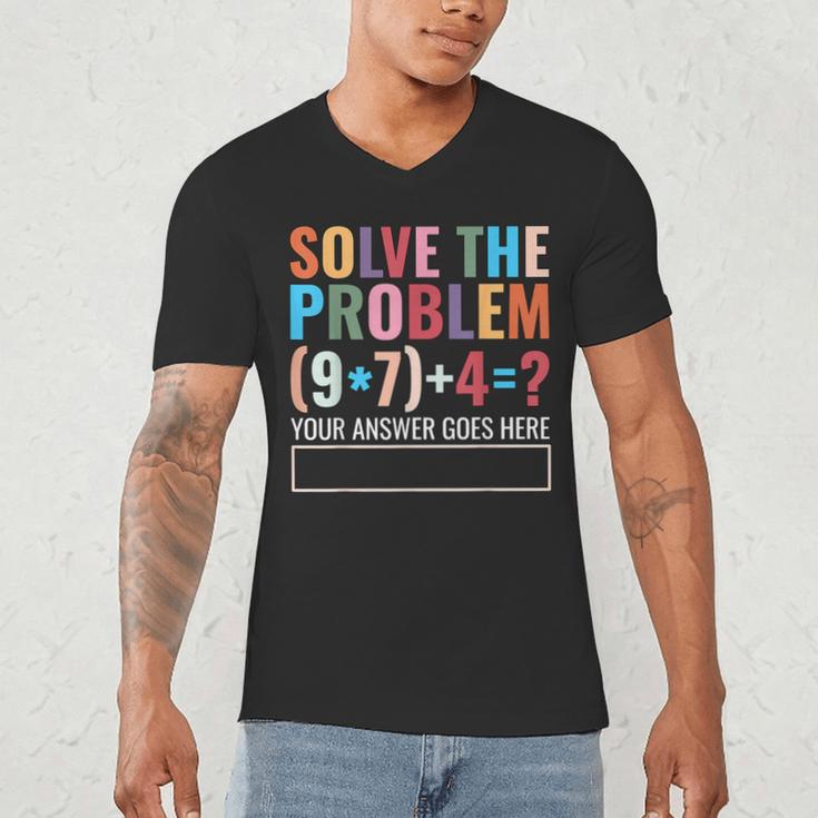 Solve The Problem 67 Six Seven Math Teacher School Men's V-Neck T-Shirt, novelty gifts, funny gifts Solve The Problem 67 Six Seven Math Teacher School Men's V-Neck T-Shirt, novelty gifts, funny gifts