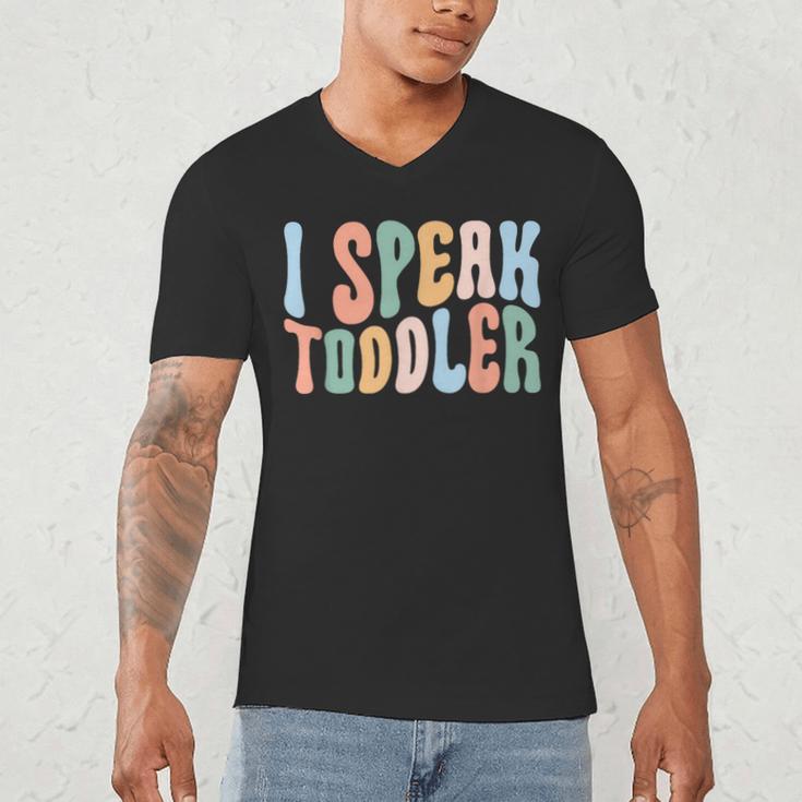 I Speak Toddler Teacher Pre School Back To School First Day Men's V-Neck T-Shirt, novelty gifts, funny gifts I Speak Toddler Teacher Pre School Back To School First Day Men's V-Neck T-Shirt, novelty gifts, funny gifts