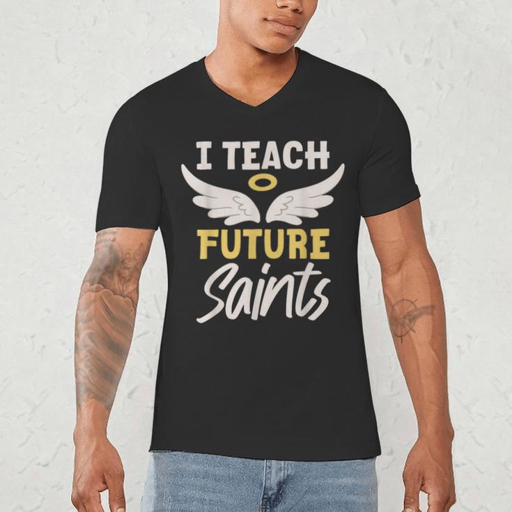 I Teach Future Saints Catholic Educator Teacher Men's V-Neck T-Shirt, novelty gifts, funny gifts I Teach Future Saints Catholic Educator Teacher Men's V-Neck T-Shirt, novelty gifts, funny gifts
