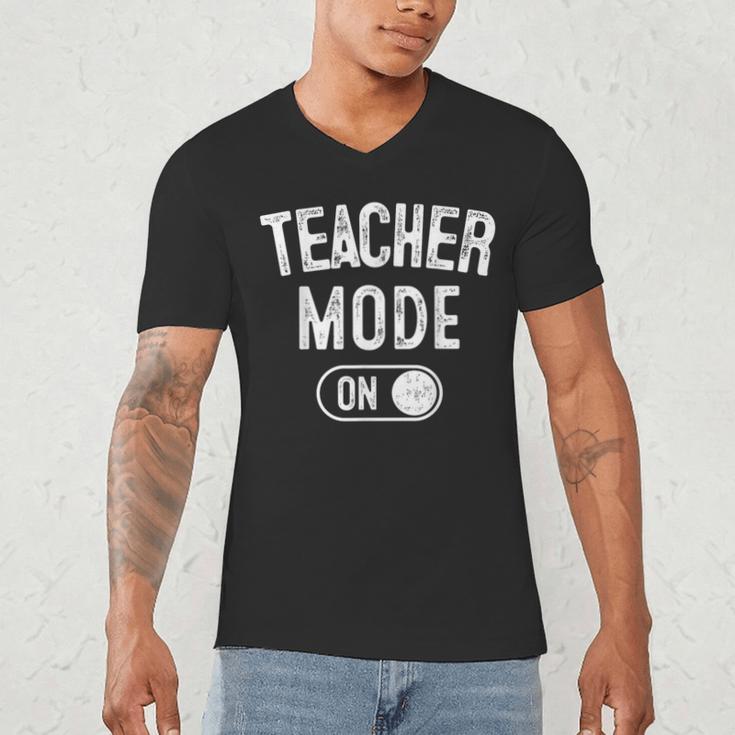Teacher Mode On School Education Educator Men's V-Neck T-Shirt, novelty gifts, funny gifts