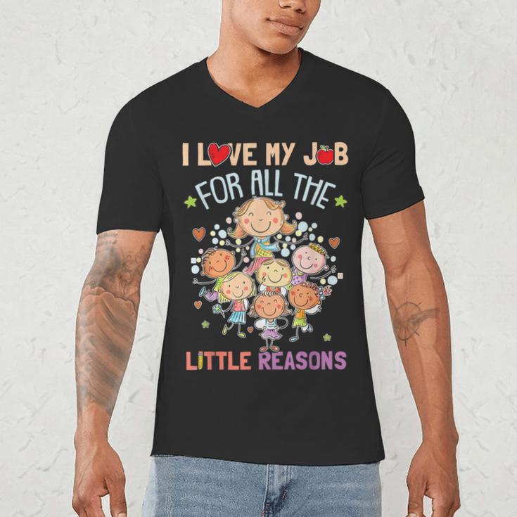 Teacher Teaching I Love My Job For All The Little Reasons Men's V-Neck T-Shirt, novelty gifts, funny gifts