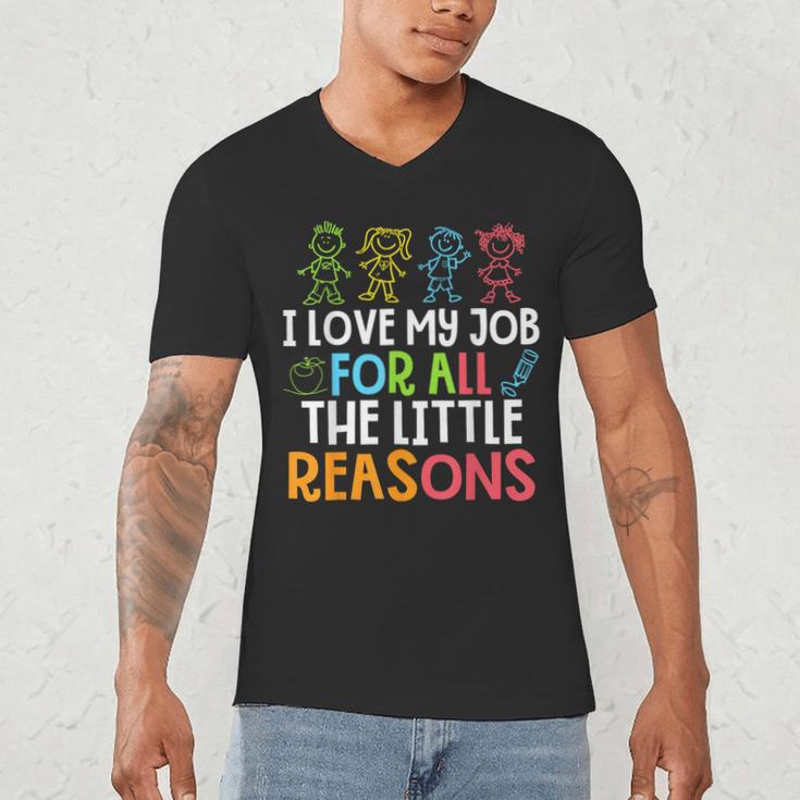 Teachers I Love My Job For All The Little Reasons Teacher Men's V-Neck T-Shirt, novelty gifts, funny gifts Teachers I Love My Job For All The Little Reasons Teacher Men's V-Neck T-Shirt, novelty gifts, funny gifts