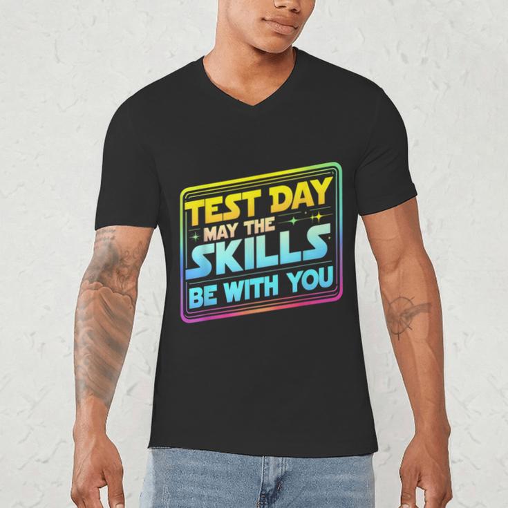 Testing Day Test Day May The Skills Be With You Teacher Men's V-Neck T-Shirt, novelty gifts, funny gifts Testing Day Test Day May The Skills Be With You Teacher Men's V-Neck T-Shirt, novelty gifts, funny gifts