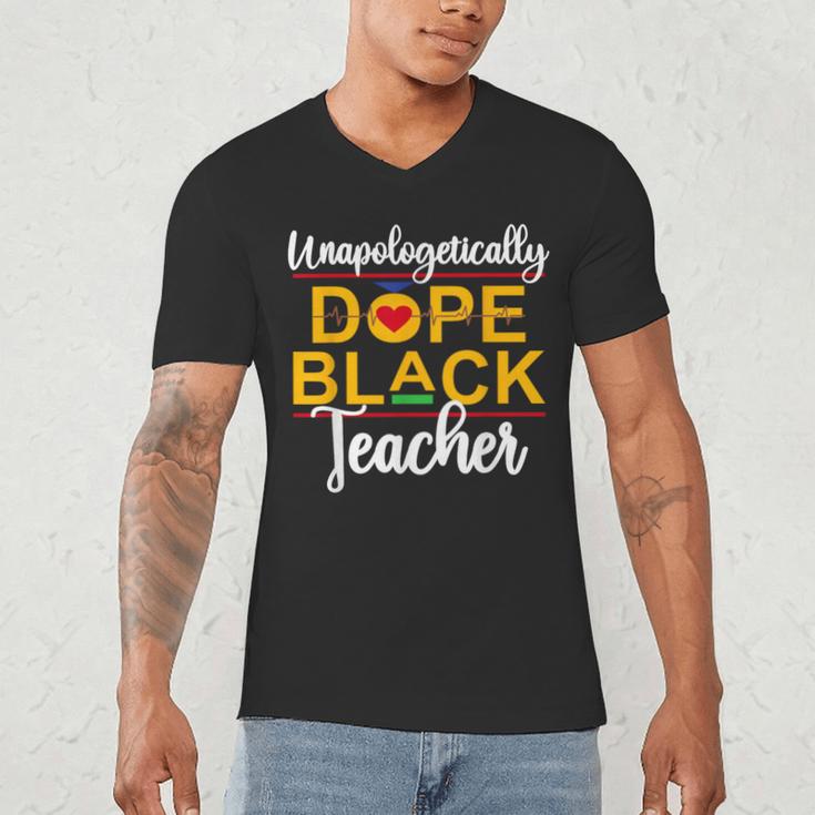 Unapologetic Dope Teacher African American Melanin Men's V-Neck T-Shirt, novelty gifts, funny gifts