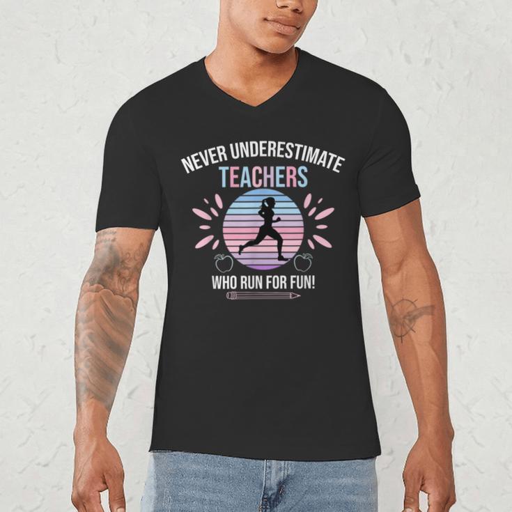 Never Underestimate Teachers Who Runs For Fun Men's V-Neck T-Shirt, novelty gifts, funny gifts