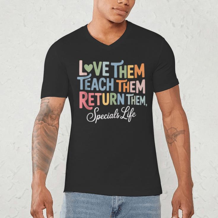 Women Teach Them Love Them Return Them Specials Teacher Life Men's V-Neck T-Shirt, novelty gifts, funny gifts Women Teach Them Love Them Return Them Specials Teacher Life Men's V-Neck T-Shirt, novelty gifts, funny gifts