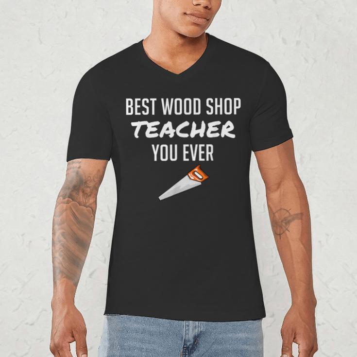 Wood Shop Teacher For Dad From Student Men's V-Neck T-Shirt, novelty gifts, funny gifts Wood Shop Teacher For Dad From Student Men's V-Neck T-Shirt, novelty gifts, funny gifts
