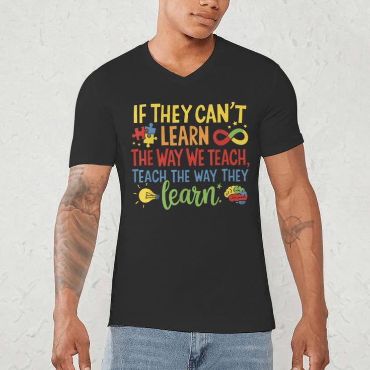 If They Can't Learn The Way We Teach Special Ed Teacher Men's V-Neck T-Shirt, novelty gifts, funny gifts If They Can't Learn The Way We Teach Special Ed Teacher Men's V-Neck T-Shirt, novelty gifts, funny gifts