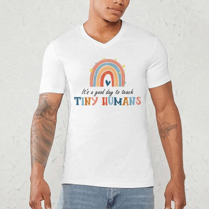 Good Day To Teach Tiny Humans Rainbow Teacher Men's V-Neck T-Shirt, novelty gifts, funny gifts