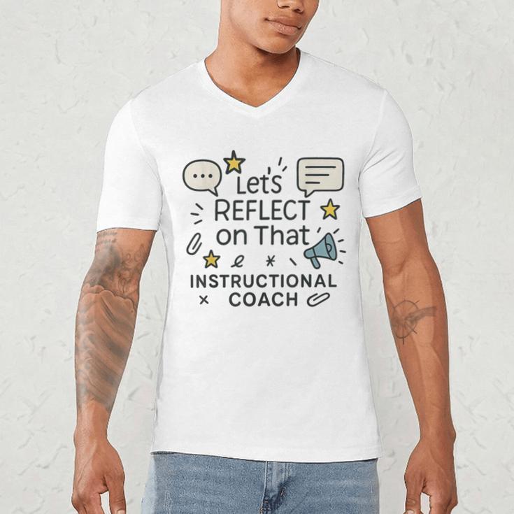Instructional Coach Reflect Support Teachers Student Success Men's V-Neck T-Shirt, novelty gifts, funny gifts Instructional Coach Reflect Support Teachers Student Success Men's V-Neck T-Shirt, novelty gifts, funny gifts