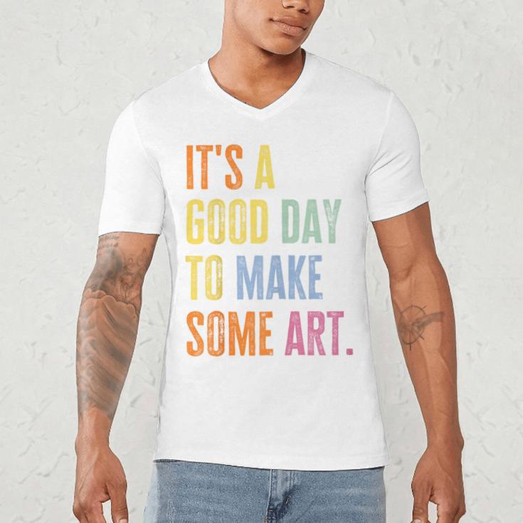 It's A Good Day To Make Art Artist Teacher Painter Men's V-Neck T-Shirt, novelty gifts, funny gifts It's A Good Day To Make Art Artist Teacher Painter Men's V-Neck T-Shirt, novelty gifts, funny gifts