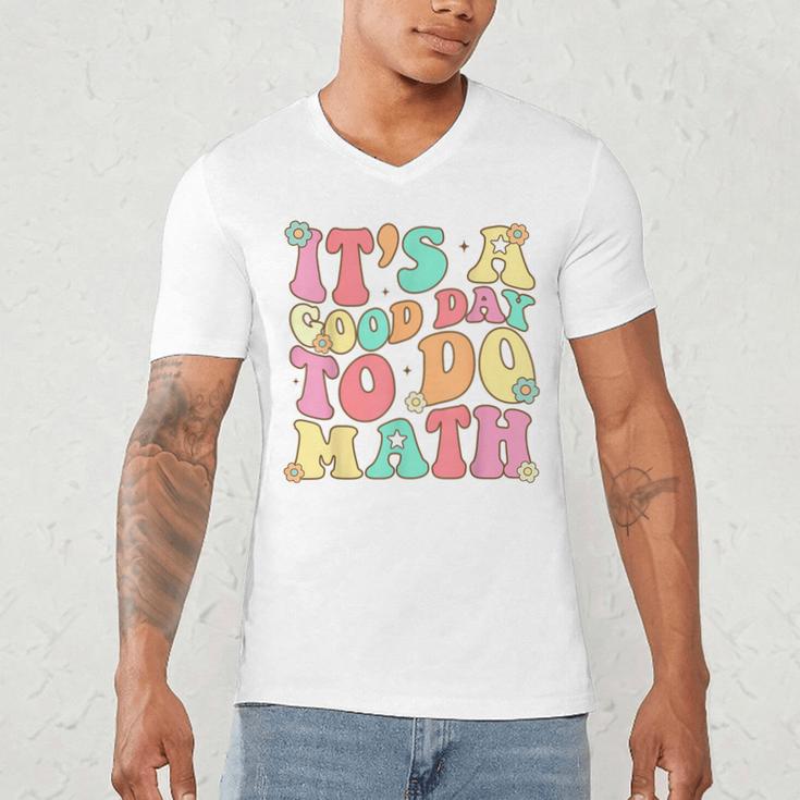 It's A Good Day To Do Math Teachers Women Kids Math Men's V-Neck T-Shirt, novelty gifts, funny gifts It's A Good Day To Do Math Teachers Women Kids Math Men's V-Neck T-Shirt, novelty gifts, funny gifts