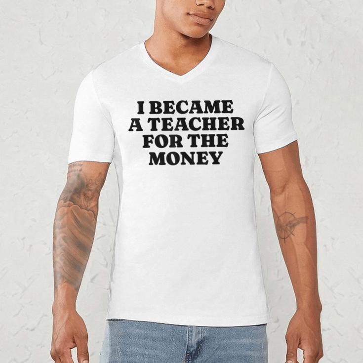Lie Teacher Saying Humor School Class Women's Men's V-Neck T-Shirt, novelty gifts, funny gifts