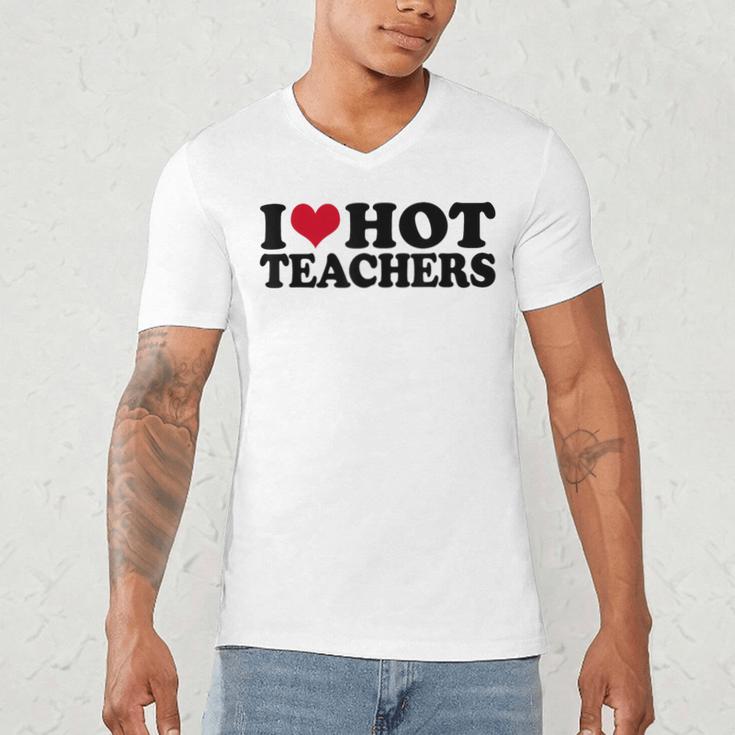 I Love Hot Teachers Men Women Men's V-Neck T-Shirt, novelty gifts, funny gifts I Love Hot Teachers Men Women Men's V-Neck T-Shirt, novelty gifts, funny gifts