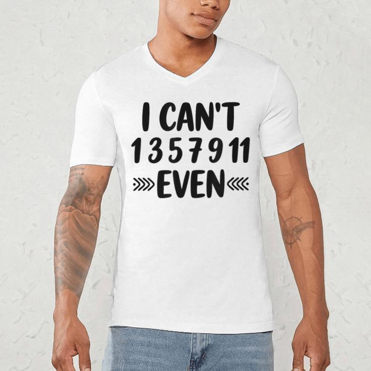 Math Teacher Can't Even Appreciation Science Day Men's V-Neck T-Shirt, novelty gifts, funny gifts Math Teacher Can't Even Appreciation Science Day Men's V-Neck T-Shirt, novelty gifts, funny gifts