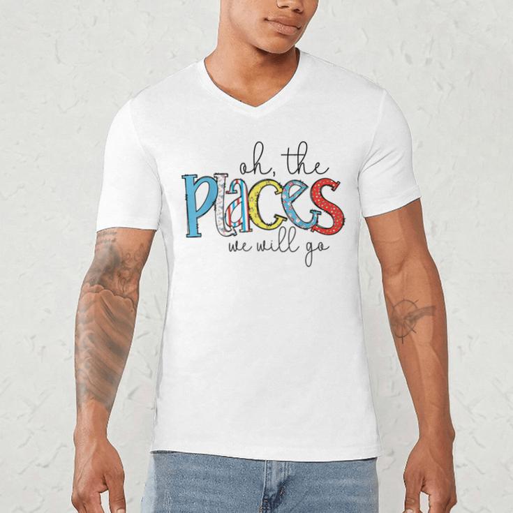 Oh The Places We Will Go Reading Day Book Lovers Teachers Men's V-Neck T-Shirt, novelty gifts, funny gifts