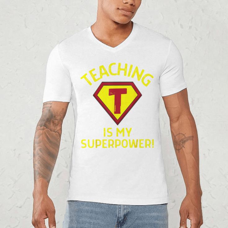 Teaching Is My Superpower Fun Elementary Teacher 1st Grade Men's V-Neck T-Shirt, novelty gifts, funny gifts