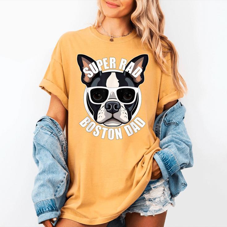 Boston Terrier Dad Father’s Day Dog Dad Men’s Women's Comfort Colors T-Shirt