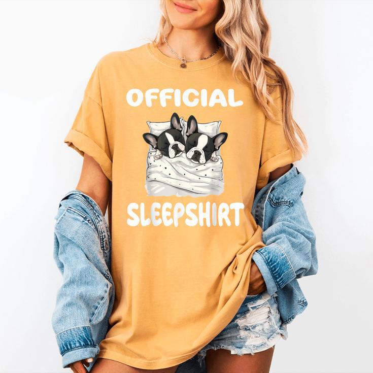 Boston Terrier Dog Official Sleepshirt Pajamas Nightgown For Men Women Girls Kids Women's Comfort Colors T-Shirt