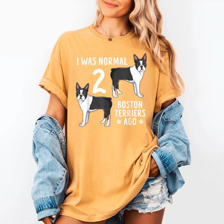 Boston Terrier Humor Bostie Dog Lover For Men Women Kids Women's Comfort Colors T-Shirt
