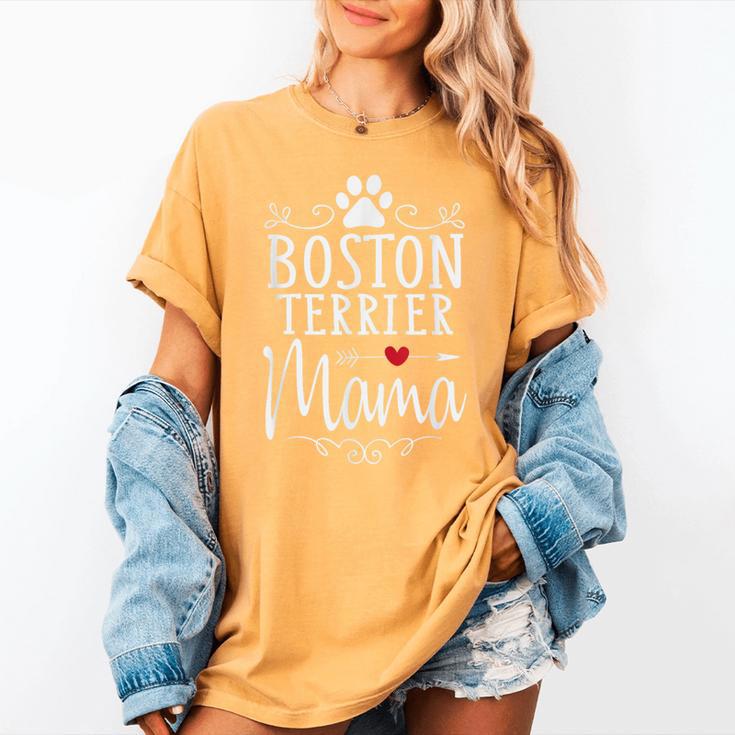 Boston Terrier Mama Boston Terrier Lover Shirt Women's Comfort Colors T-Shirt