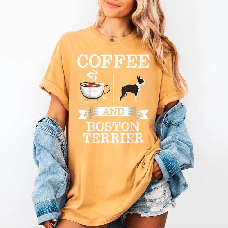 Boston Terrier Shirt Coffee And Boston Terrier Cute Dog  For Men Women Girls Kids Women's Comfort Colors T-Shirt