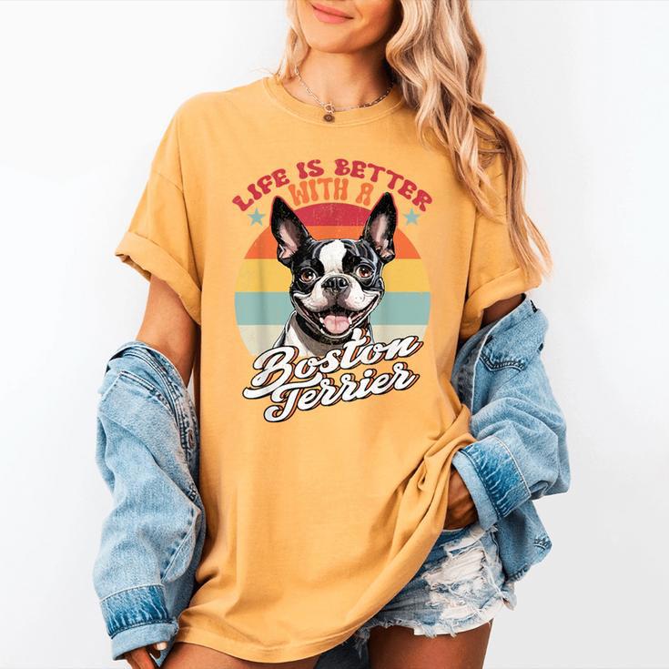 Retro Life Is Better With Boston Terrier Mom Dog Lover Women's Comfort Colors T-Shirt