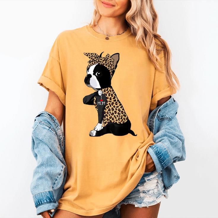 Boston Terrier Lover I Love Mom Tattoo Leopard Women's Comfort Colors T-Shirt