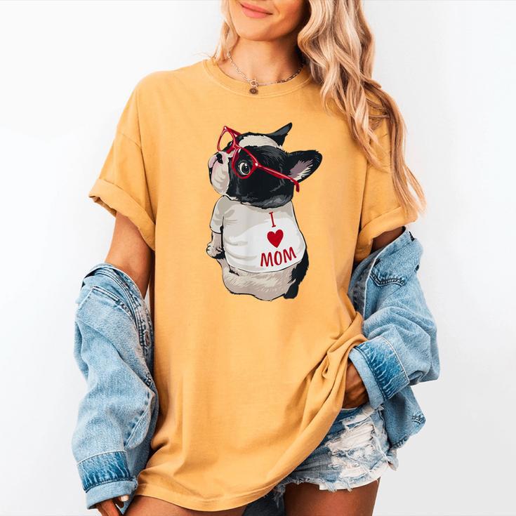 Girls I Heart Mom Love Mama Boston Terrier Dog Lover Women's Comfort Colors T-Shirt