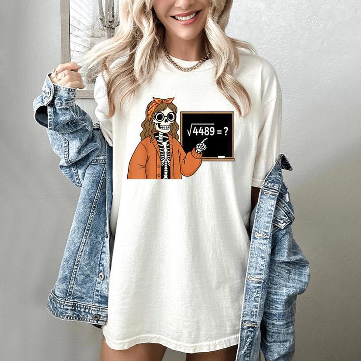 67 Math Teacher Skeleton Halloween Root 4489 Messy Bun Women Women's Comfort Colors T-Shirt