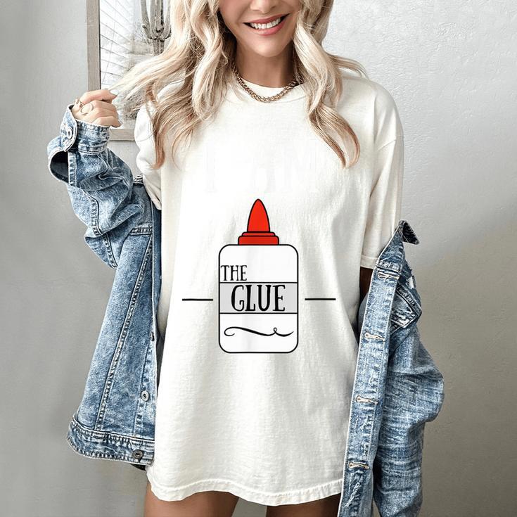 Art Teacher T-Shirt I Am The Glue Women's Comfort Colors T-Shirt