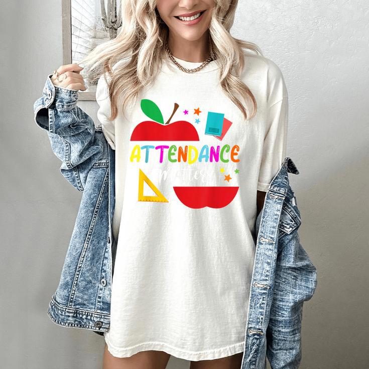 Attendance Matters Teacher Apple For Back To School Women's Comfort Colors T-Shirt