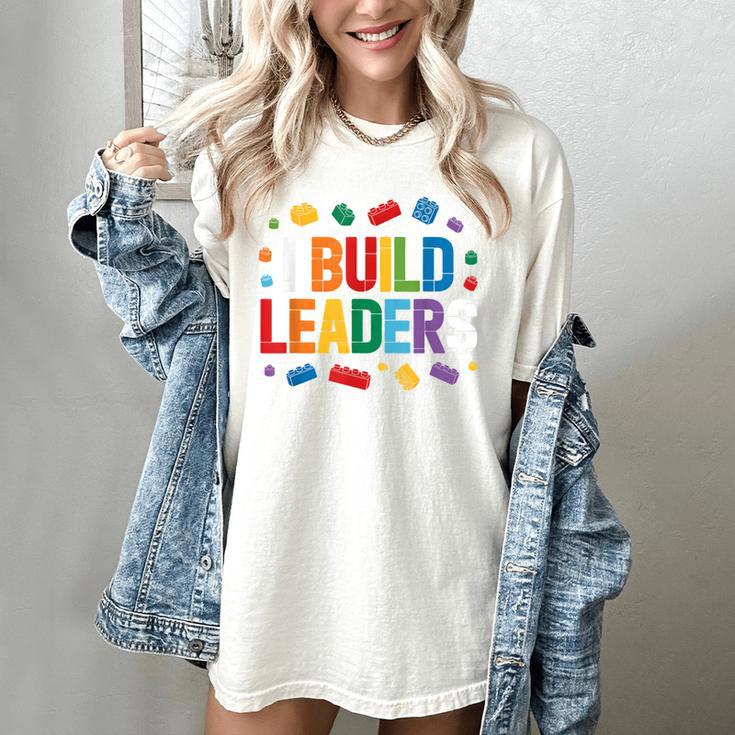 I Build Leaders Bricks Building Blocks Teacher Brick Builder Women's Comfort Colors T-Shirt