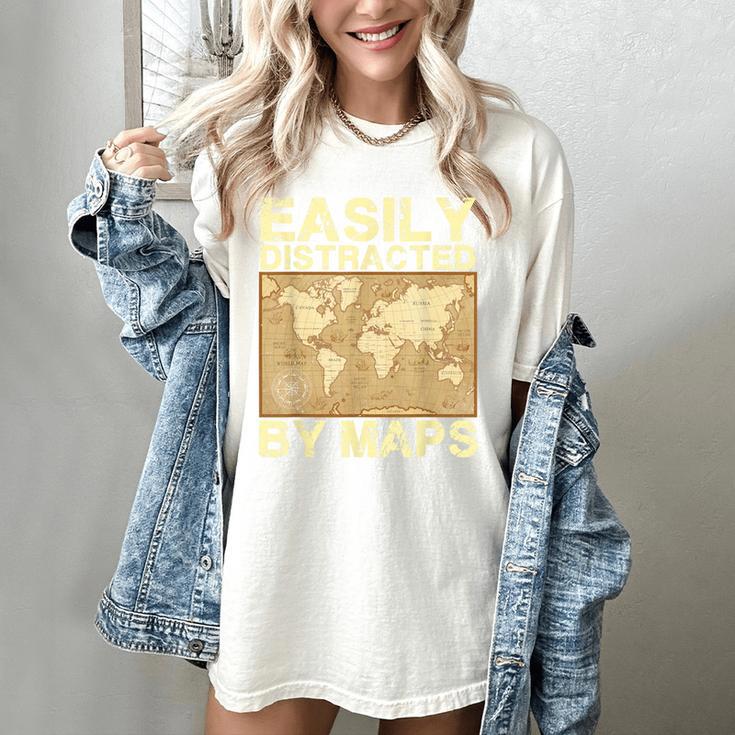 Geography Teacher Easily Distracted By Maps Women's Comfort Colors T-Shirt