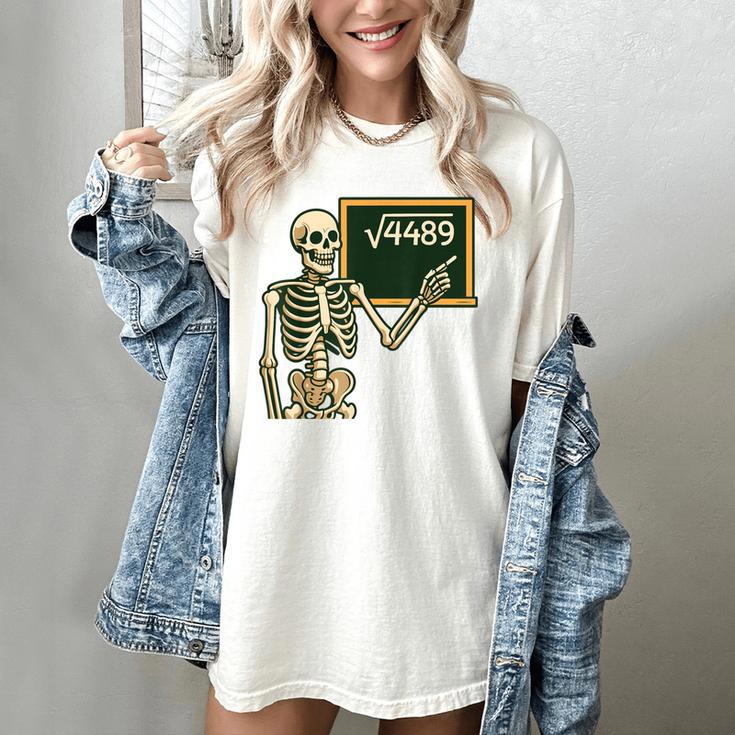 Halloween Skeleton 67 Meme Square Root 4489 Math Teacher Women's Comfort Colors T-Shirt