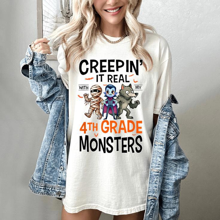 Halloween Teacher Creepin It Real With My 4th Grade Monsters Women's Comfort Colors T-Shirt