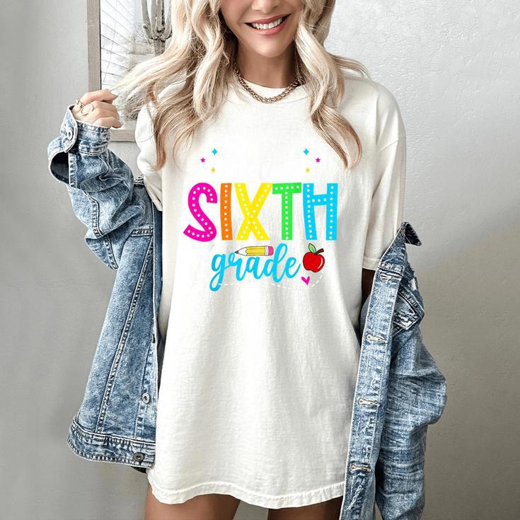 Hello Sixth Grade Cute Back To School 6th Grade Teacher Kids Women's Comfort Colors T-Shirt