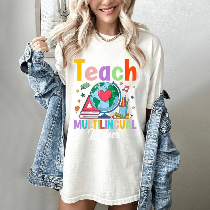 Proud To Teach Multilingual Learner ESL English Teacher Women's Comfort Colors T-Shirt