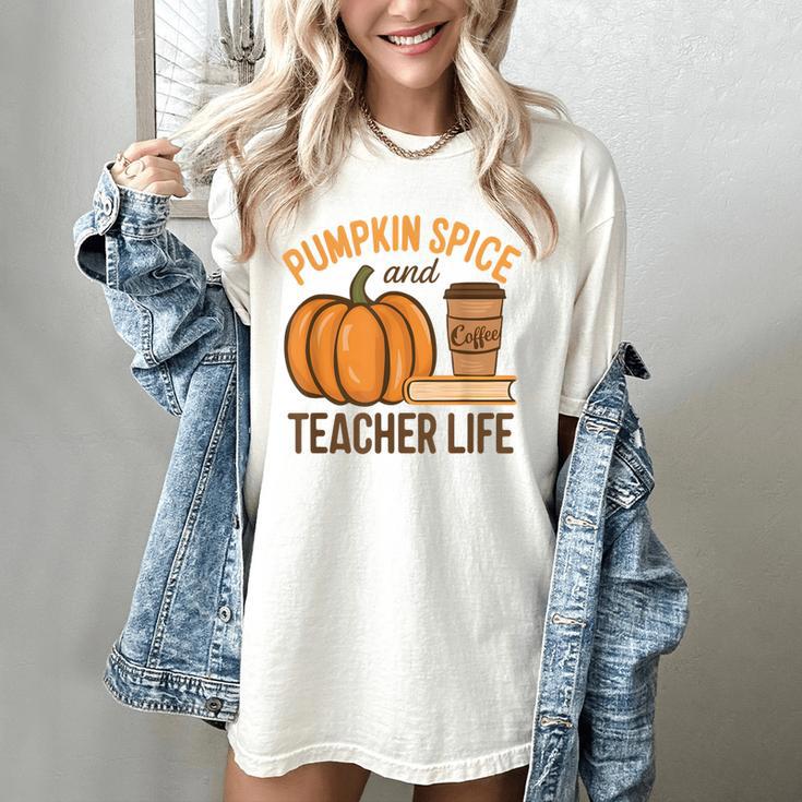 Pumpkin Spice And Teacher Life Halloween Teacher Women's Comfort Colors T-Shirt