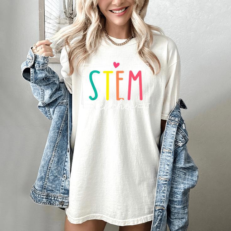 STEM Teacher Science Appreciation Women Back To School Women's Comfort Colors T-Shirt