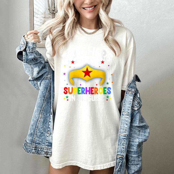 Teachers Are Just Superheroes In Disguise School Women Men Women's Comfort Colors T-Shirt
