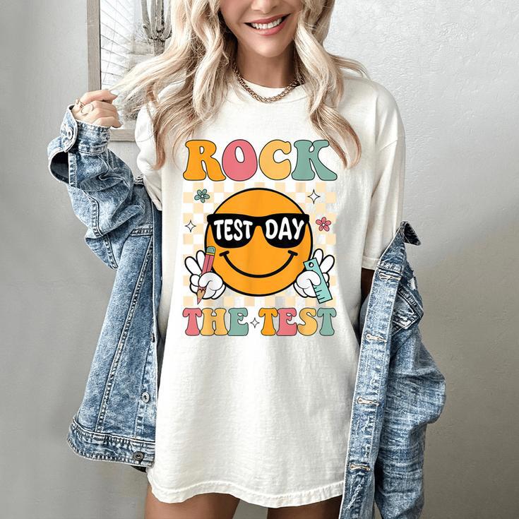 Test Day Rock The Test Teacher Testing Day You Got This Women's Comfort Colors T-Shirt