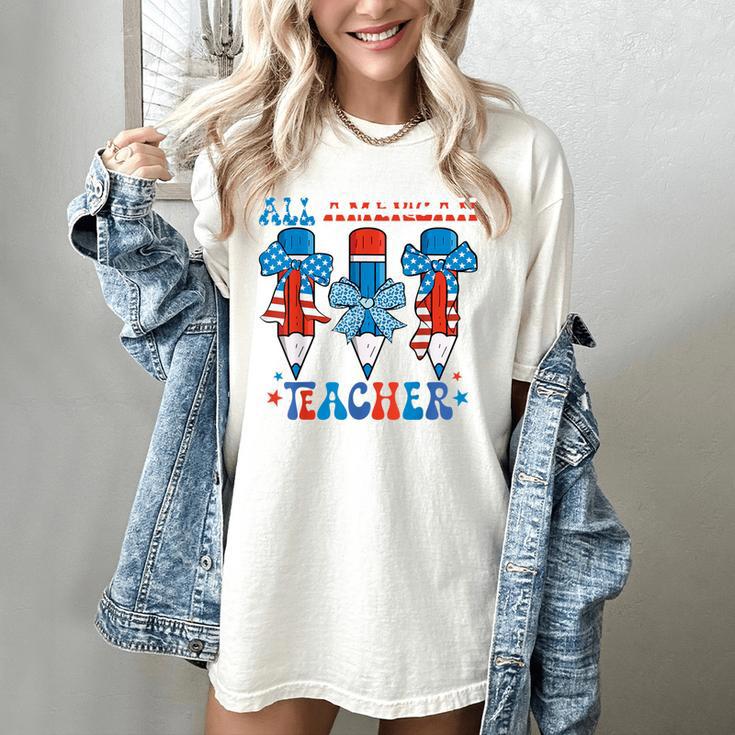 All American Teacher Pencil Coquette Bow USA Flag Teachers Women's Comfort Colors T-Shirt All American Teacher Pencil Coquette Bow USA Flag Teachers Women's Comfort Colors T-Shirt