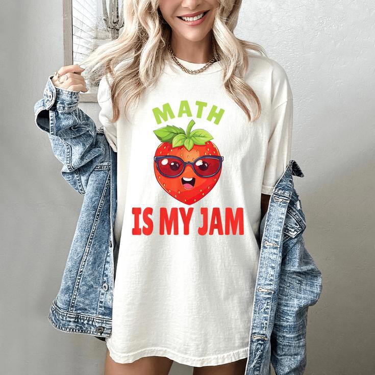 Back To School Math Is My Jam Math Teacher Women's Comfort Colors T-Shirt Back To School Math Is My Jam Math Teacher Women's Comfort Colors T-Shirt