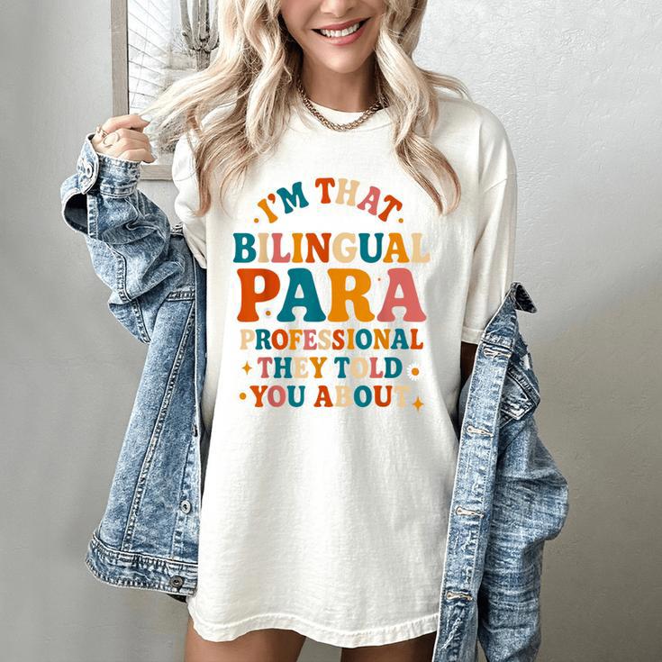 Bilingual Paraeducator Paraprofessional Parapro Teachers Women's Comfort Colors T-Shirt Bilingual Paraeducator Paraprofessional Parapro Teachers Women's Comfort Colors T-Shirt